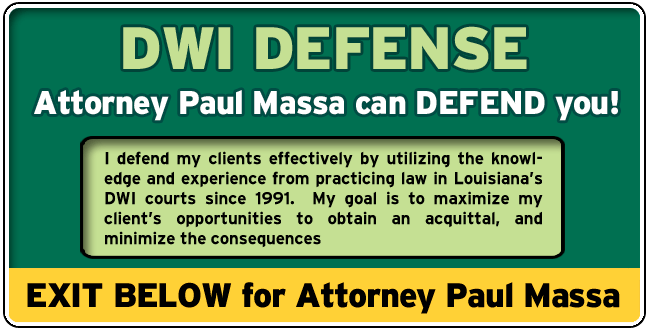 Calcasieu DWI Defense Lawyer/Attorney Paul M. Massa | FREE Consultation
