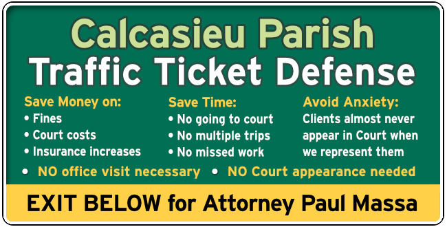 Calcasieu Parish Speeding & Traffic Ticket Lawyer Paul Massa Graphic 1